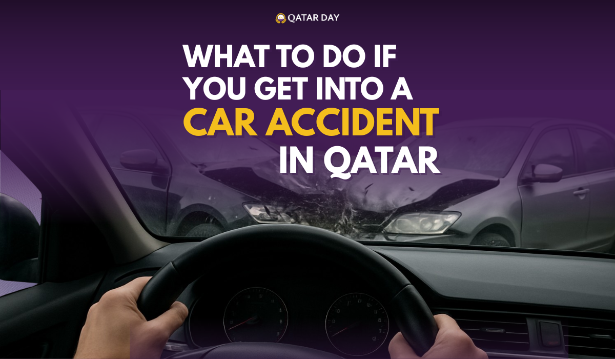 Here’s What To Do If You Get Into a Car Accident in Qatar